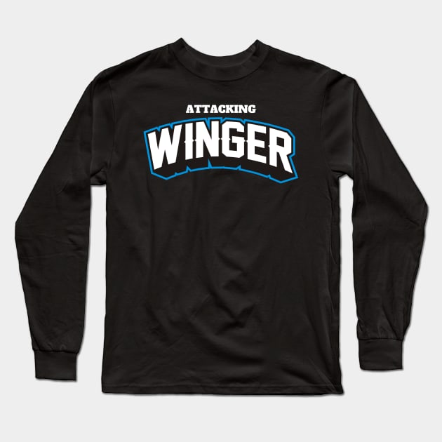 ATTACKING WINGER Long Sleeve T-Shirt by MUVE